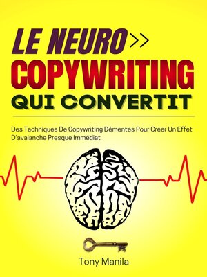 cover image of Le Neurocopywriting Qui Convertit
